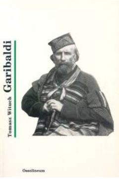 Garibaldi - Wituch Tomasz - Tomasz Wituch