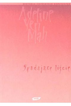 Spadaj�ce li�cie - Mah Adeline Yen - Adeline Yen Mah