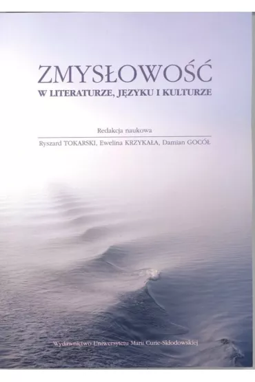 Zmys�owo�� w literaturze, j�zyku i kulturze
