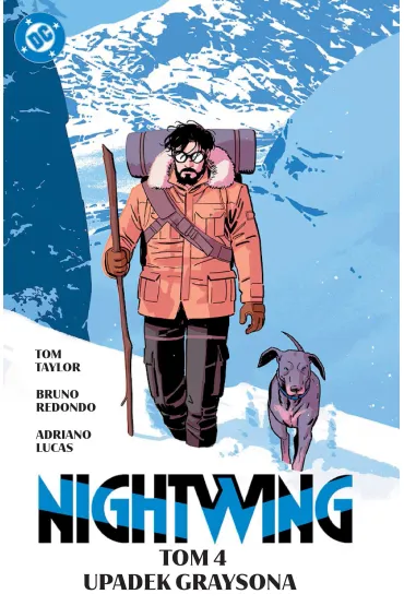 Nightwing. Tom 4. Upadek Graysona - Tom Taylor, Brunon  Redondo