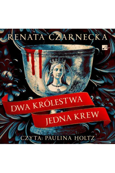 Audiobook Dwa kr�lestwa, jedna krew CD - Renata Czarnecka