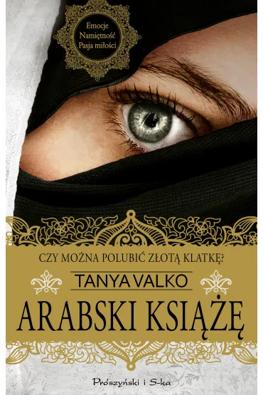 Arabski ksi���. Arabska saga. Tom 9 - Tanya Valko