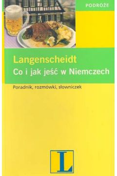 Co i jak je�� w Niemczech - Horvath Gabriele - Horvath Gabriele