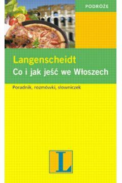 Co i jak je�� we W�oszech - Martinelli Maria Chiara - Maria Chiara Martinelli