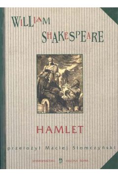Hamlet - Szekspir William (twarda oprawa)