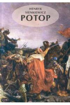 Potop - Sienkiewicz Henryk (twarda oprawa)