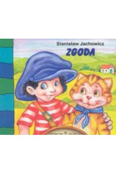 Zgoda - Jachowicz Stanis�aw