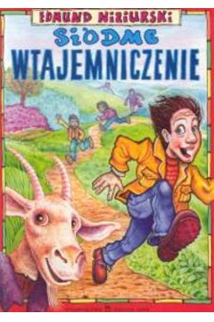 Si�dme wtajemniczenie - Niziurski Edmund