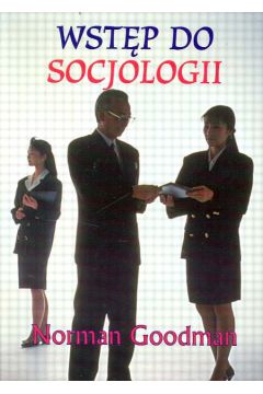 Wst�p do socjologii - Goodman Norman - Norman Goodman