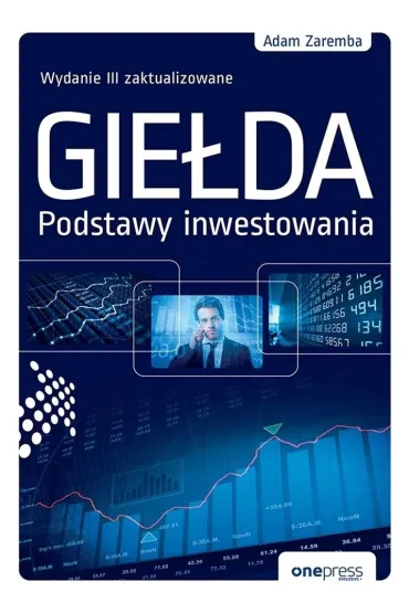 Gie�da. Podstawy inwestowania - Adam Zaremba