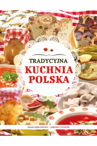 Tradycyjna kuchnia Polska