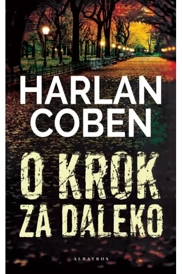 O krok za daleko - Harlan Coben