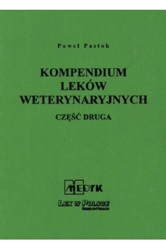 Kompendium Lekw Weterynaryjnych cz  2