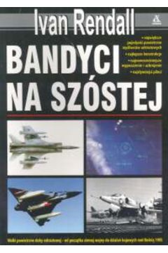 Bandyci na sz�stej - Rendall Ivan - Ivan Rendall