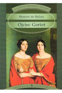 Ojciec Goriot - Blazac Honore - Blazac Honore