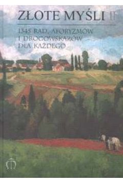 Z�ote my�li II (twarda oprawa)