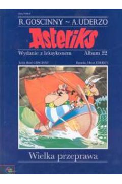 Wielka Przeprawa - Goscinny Rene, Uderzo Albert - Albert Uderzo