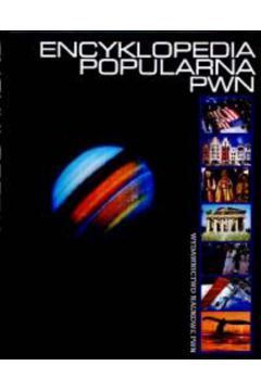 Encyklopedia Popularna PWN (twarda oprawa)