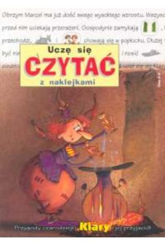 Przygody czarodziejki Klary i jej przyjaci�.