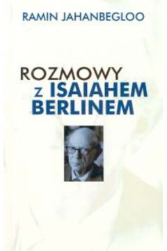 Rozmowy z Isaiahem Berlinem - Jahanbegloo Ramin - Jahanbegloo Ramin