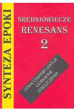 Synteza epoki �redniowiecze Renesans - Kulikowska Jolanta - Kulikowska