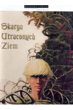 Skarga Utraconych Ziem - Jean Paul Duchateau - Jean Paul Duchateau