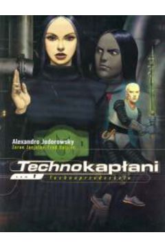 Technoprzedszko�a - ALEXANDRO JODOROWSKY - Jodorowsky Alexandro