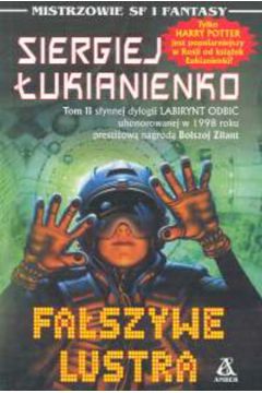 Fa�szywe lustra - �ukianienko Siergiej