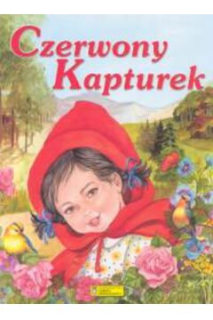 Czerwony Kapturek (twarda oprawa)