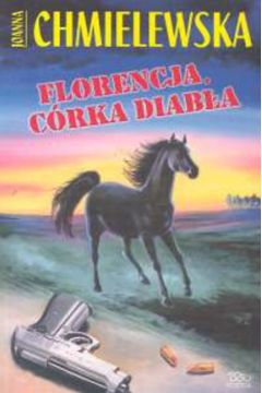 Florencja, c�rka diab�a - Chmielewska Joanna