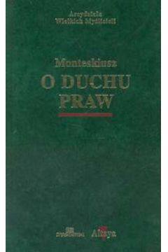 O duchu praw - Monteskiusz (twarda oprawa) - Monteskiusz
