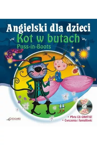 Angielski dla dzieci Kot w butach - Andy Edwins, Marta Kosiska