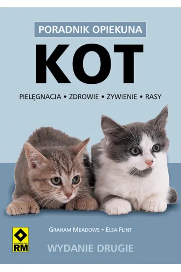 Kot. Poradnik opiekuna - Elsa Flint, Graham Meadows