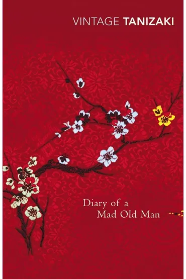 Diary of a Mad Old Man wer. angielska - Junichiro Tanizaki