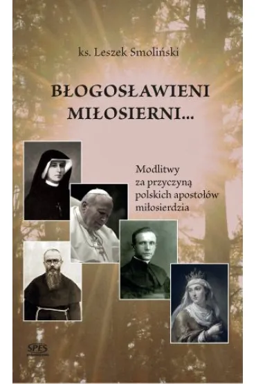 B�pgps�awieni mi�osierni... - Leszek Smoli�ski