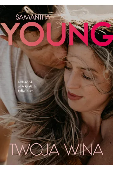 Twoja wina - Samantha Young