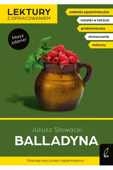 Balladyna. Lektury z opracowaniem - Juliusz Sowacki, Izabella Bartol