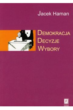 eBook Demokracja, decyzje, wybory pdf