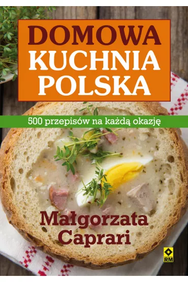 eBook Domowa kuchnia polska pdf mobi epub - Ma�gorzata Caprari