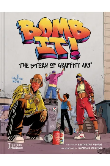 Bomb It! - Balthazar Pagani