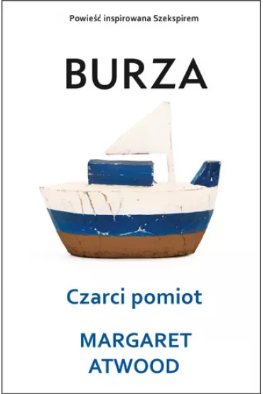 Burza czarci pomiot - Margaret Atwood