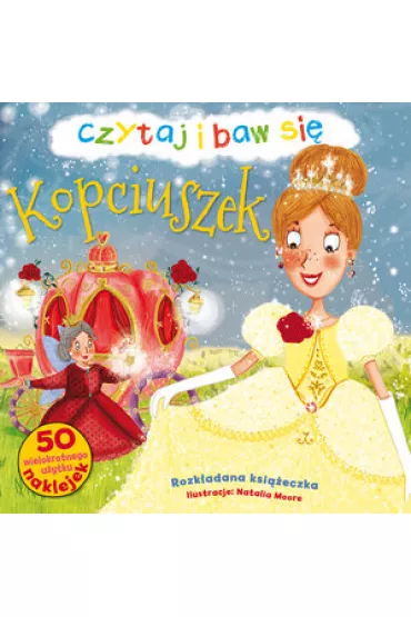 Czytaj i baw si�. Kopciuszek