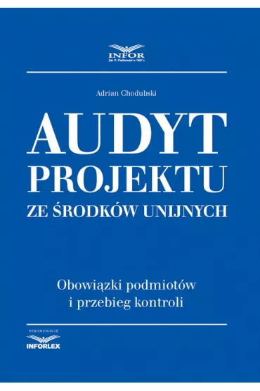 Audyt projektu ze �rodk�w unijnych - Adrian Chodubski
