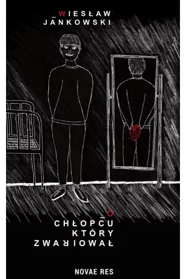 O chopcu, ktry zwariowa - Wiesaw  Jankowski