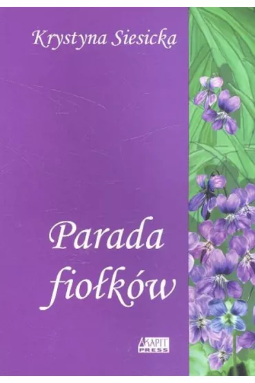 Parada fio�k�w - Krystyna Siesicka