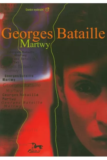 Martwy - Bataille Georges