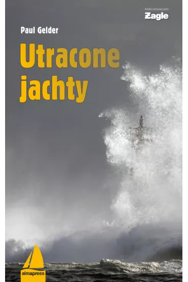 Utracone jachty - Paul Gelder
