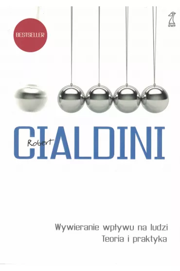 Wywieranie wp�ywu na ludzi. Teoria i praktyka - Robert B. Cialdini