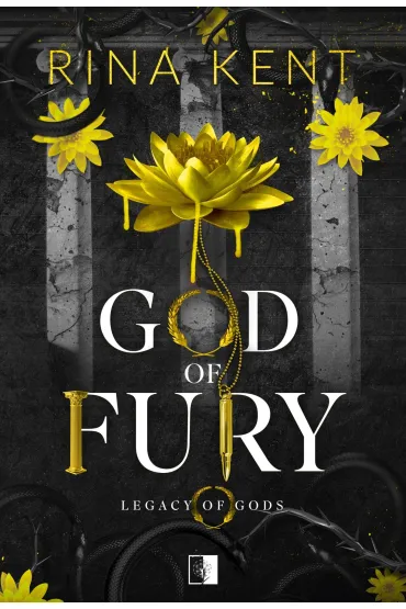 God of Fury. Seria Legacy of Gods. Tom 5 - Rina Kent