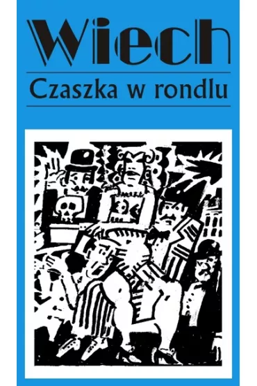 Czaszka w rondlu. Opowiadania powojenne. Tom 9 - Stefan Wiech Wiechecki